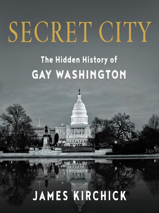 Title details for Secret City by James Kirchick - Wait list